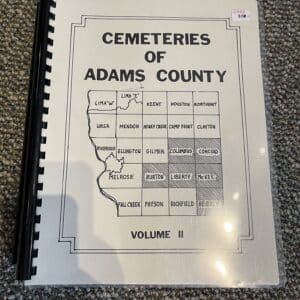 Cemeteries of Adams County - Vol. 2