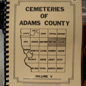 Cemeteries of Adams County - Vol. 5